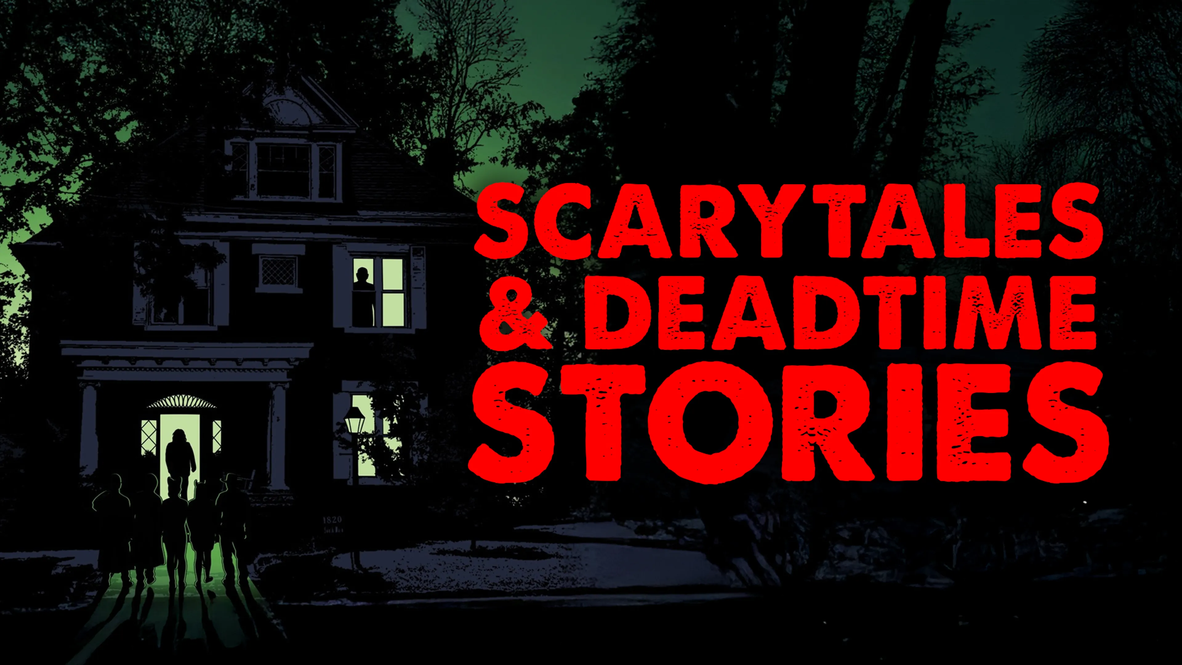 Scarytales & Deadtime Stories poster
